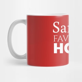 Santa's favorite hohoho shirt unisex t-shirt Mug